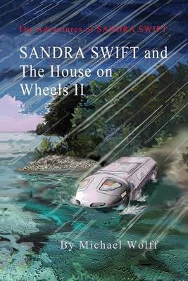 Book cover for SANDRA SWIFT and the House on Wheels II