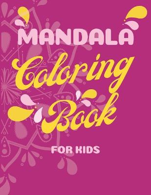 Book cover for Mandala Coloring Book for Kids