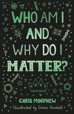 Book cover for Who Am I and Why Do I Matter?