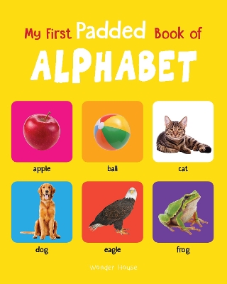 Book cover for My First Padded Book of Alphabet