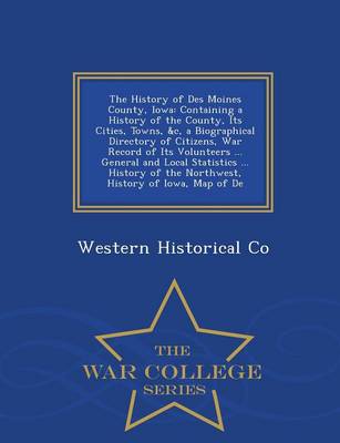 Book cover for The History of Des Moines County, Iowa