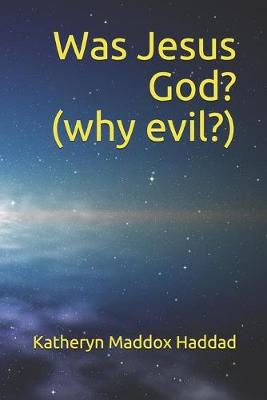 Book cover for Was Jesus God?