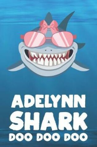 Cover of Adelynn - Shark Doo Doo Doo