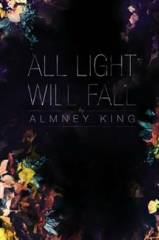 Cover of All Light Will Fall