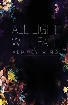 Book cover for All Light Will Fall