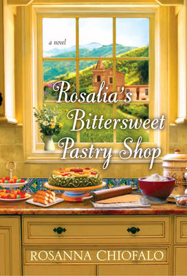 Book cover for Rosalia's Bittersweet Pastry Shop