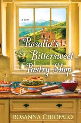 Rosalia's Bittersweet Pastry Shop