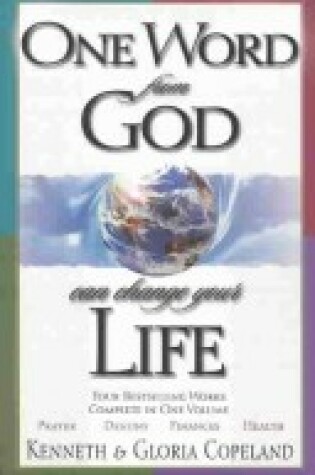 Cover of One Word from God Can Change Your Life