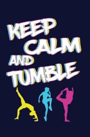 Cover of Keep Calm and Tumble