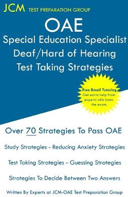 Book cover for OAE Special Education Specialist Deaf/Hard of Hearing Test Taking Strategies