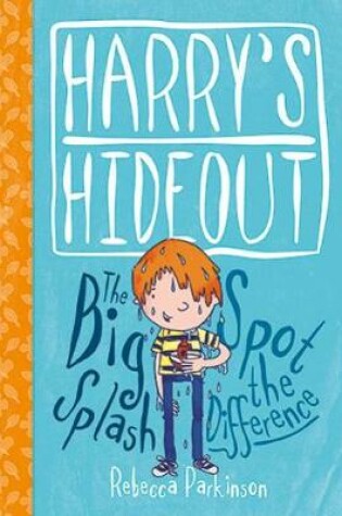 Cover of Harry's Hideout - Spot the Difference and the Big Splash