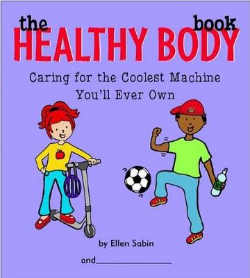 Cover of The Healthy Body Book