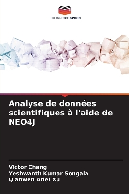 Book cover for Analyse de données scientifiques à l'aide de NEO4J