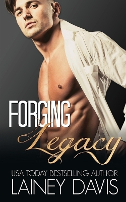 Book cover for Forging Legacy