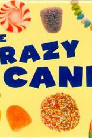 Cover of The Crazy Candy Game