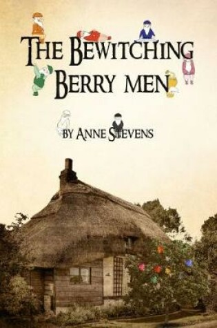 Cover of The Bewitching Berry Men