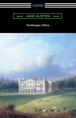 Book cover for Northanger Abbey (Illustrated by Hugh Thomson)