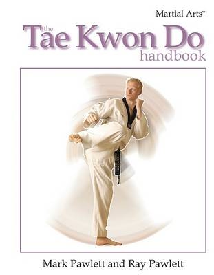 Cover of The Tae Kwon Do Handbook