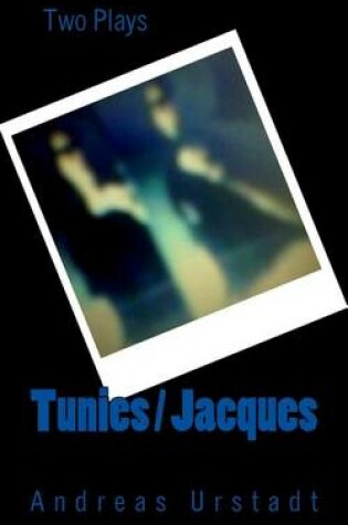 Cover of Tunies / Jacques