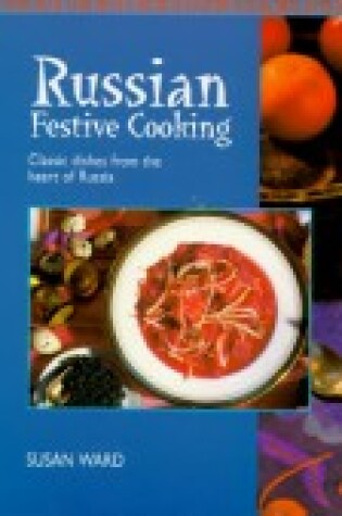 Cover of Russian Festive Cooking