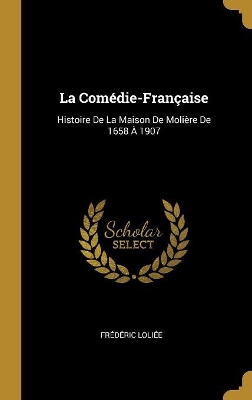 Book cover for La Comédie-Française