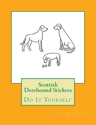 Book cover for Scottish Deerhound Stickers