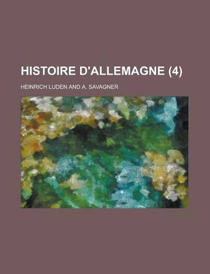 Book cover for Histoire D'Allemagne (4 )