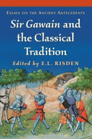 Cover of Sir Gawain and the Classical Tradition