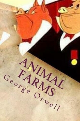 Cover of Animal Farms