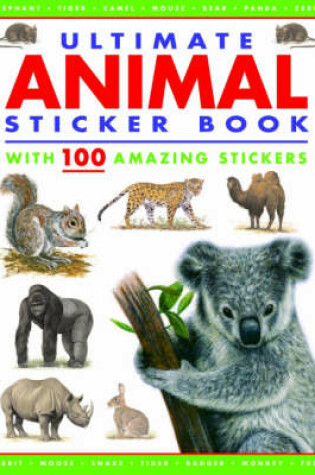 Cover of Ultimate Animal Sticker Book