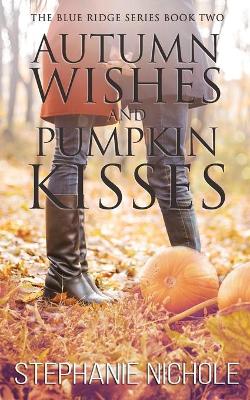 Book cover for Autumn Wishes and Pumpkin Kisses
