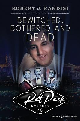 Book cover for Bewitched, Bothered and Dead