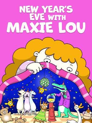 Book cover for New Year Eve With Maxie Lou