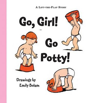 Book cover for Go, Girl! Go Potty!