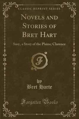 Book cover for Novels and Stories of Bret Hart