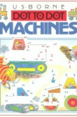 Cover of Dot-to-dot Machines