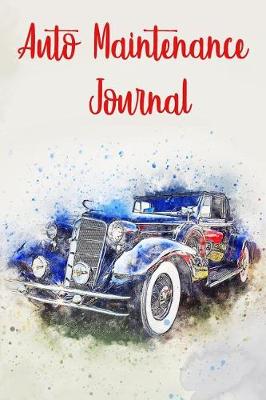 Book cover for Auto Maintenance Journal