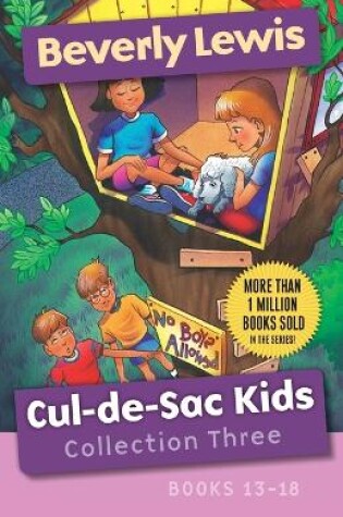 Cover of Cul–de–Sac Kids Collection Three – Books 13–18