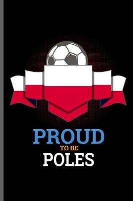 Book cover for Proud to be Poles