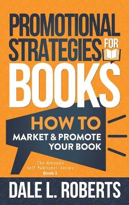 Book cover for Promotional Strategies for Books