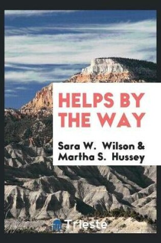 Cover of Helps by the Way