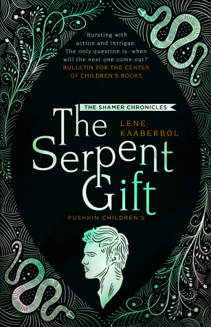 Cover of The Serpent Gift: Book 3
