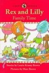 Book cover for Rex and Lilly Family Time