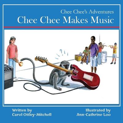 Book cover for Chee Chee Makes Music