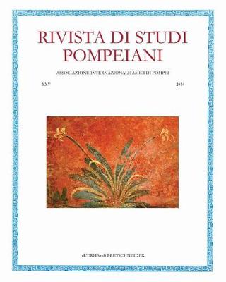 Cover of Rivista Di Studi Pompeiani. 25/2014