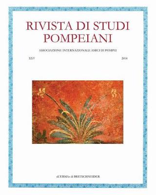 Book cover for Rivista Di Studi Pompeiani. 25/2014