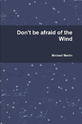 Book cover for Don't be afraid of the Wind