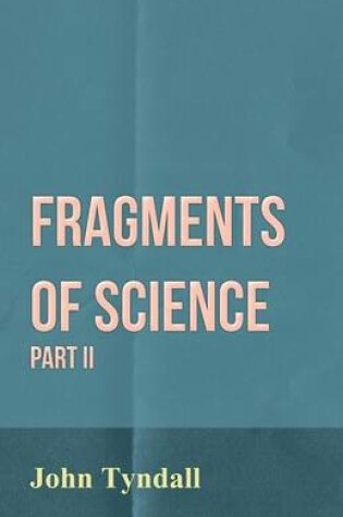 Cover of Fragments Of Science - Part II