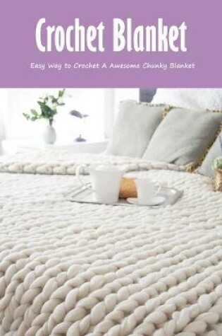 Cover of Crochet Blanket