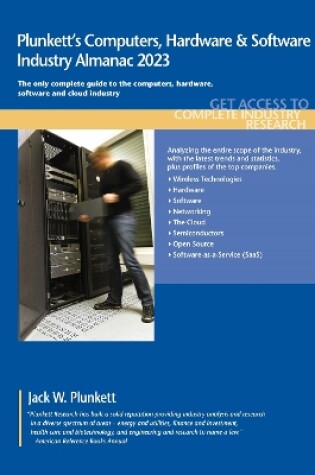 Cover of Plunkett's Computers, Hardware & Software Industry Almanac 2023